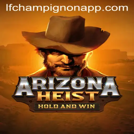ArizonaHeist: The Thrilling Virtual Adventure