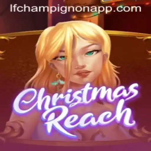 Exploring ChristmasReach: A Festive Gaming Adventure with LF-Champignon.COM